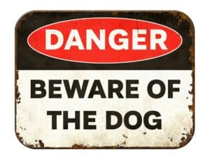 Danger Beware of the Dog 